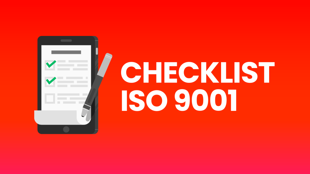 Checklist ISO 9001 - Quality Management System